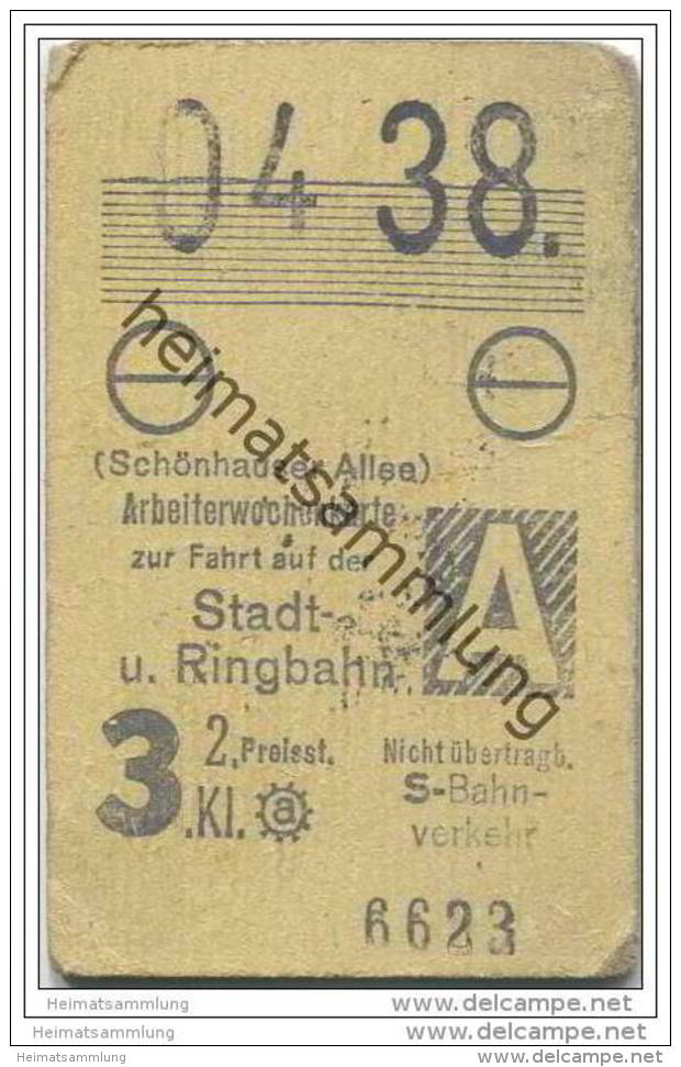 Berlin S-Bahn Fahrkarte - Arbeiterwochenkarte 04. 1938 - (Schönhauser Allee) Stadt- Und Ringbahn - 3. Klasse - Europa