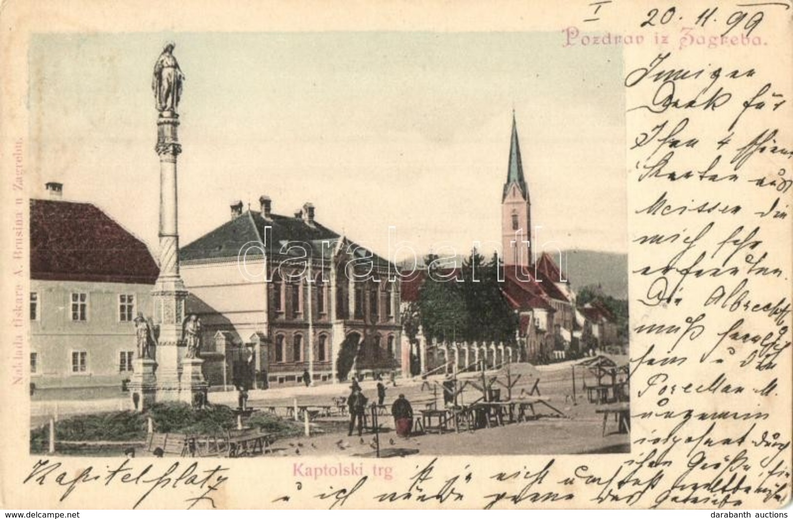 T2/T3 1899 Zagreb, Zágráb, Agram; Kaptolski Trg / Utcakép, Boldogasszony Szobor, Piac, Templom. A. Brusina Kiadása / Squ - Zonder Classificatie