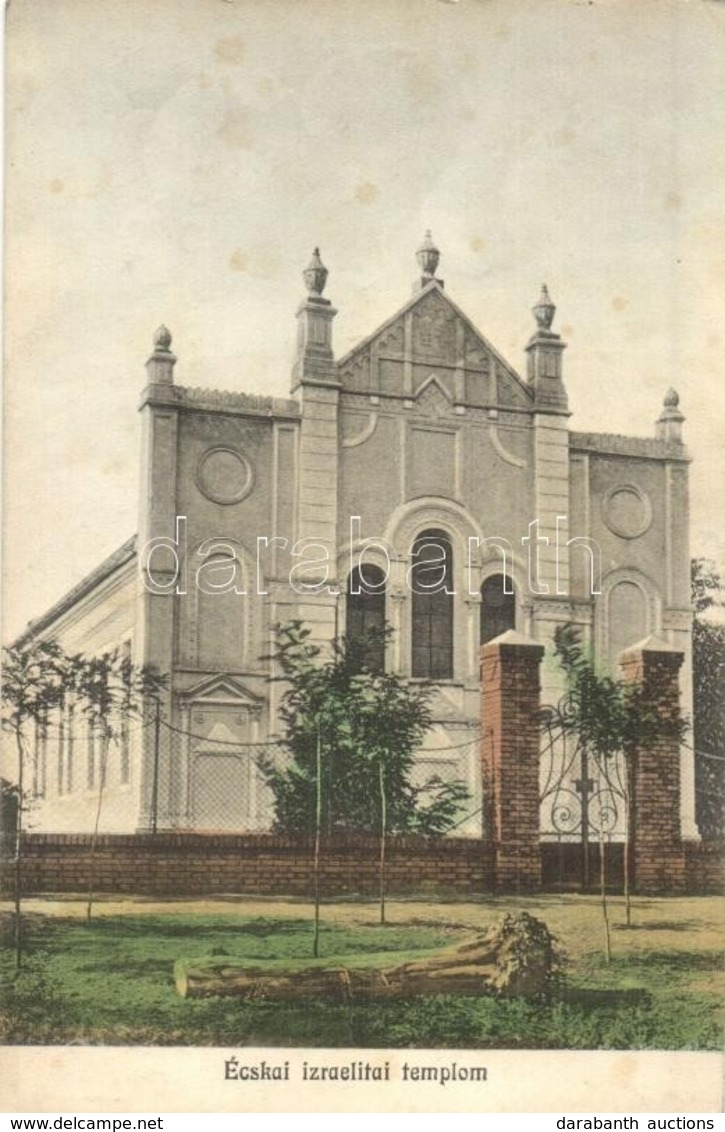 T2 1916 Écska, Ecka; Izraelita Templom, Zsinagóga / Synagogue - Zonder Classificatie