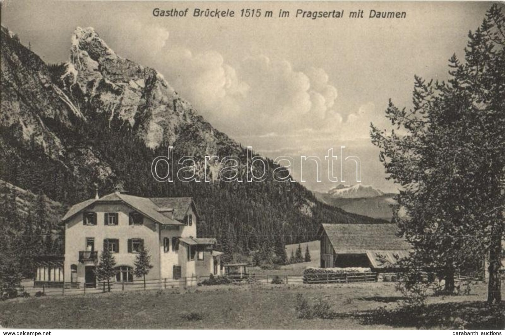 ** T1 Braies, Prags (Südtirol); Gasthof Brückele Im Pragsertal Mit Daumen. Verlag G. Ebner / Inn, Guest House In Prags V - Zonder Classificatie