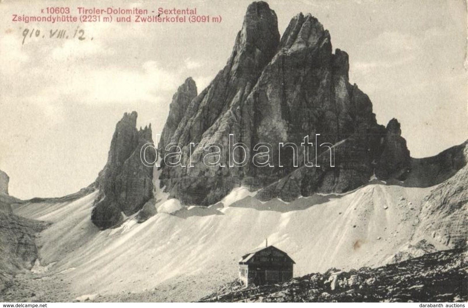 T2/T3 Dolomiti Di Sesto, Sextner Dolomiten, Sexten Dolomites (Südtirol); Zsigmondyhütte Und Zwölferkofel / Rifugio Zsigm - Zonder Classificatie