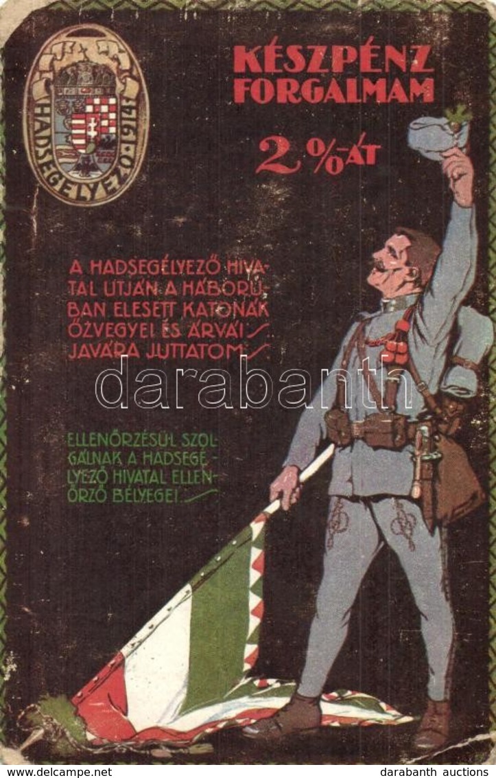 T3 1914 Magyar Hadsegélyező Hivatal Propaganda Segélylapja / WWI Hungarian Military Charity Propaganda Card (kopott Sark - Zonder Classificatie