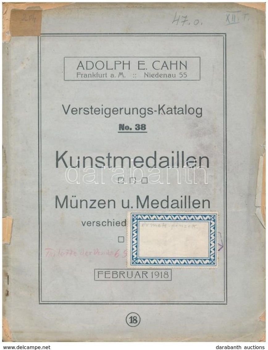 Német Birodalom 1918. 'Adolph E. Cahn: Versteigerungs-Katalog No. 38 - Kunstmedallien - Münzen Und Medaillen' Német Nyel - Zonder Classificatie