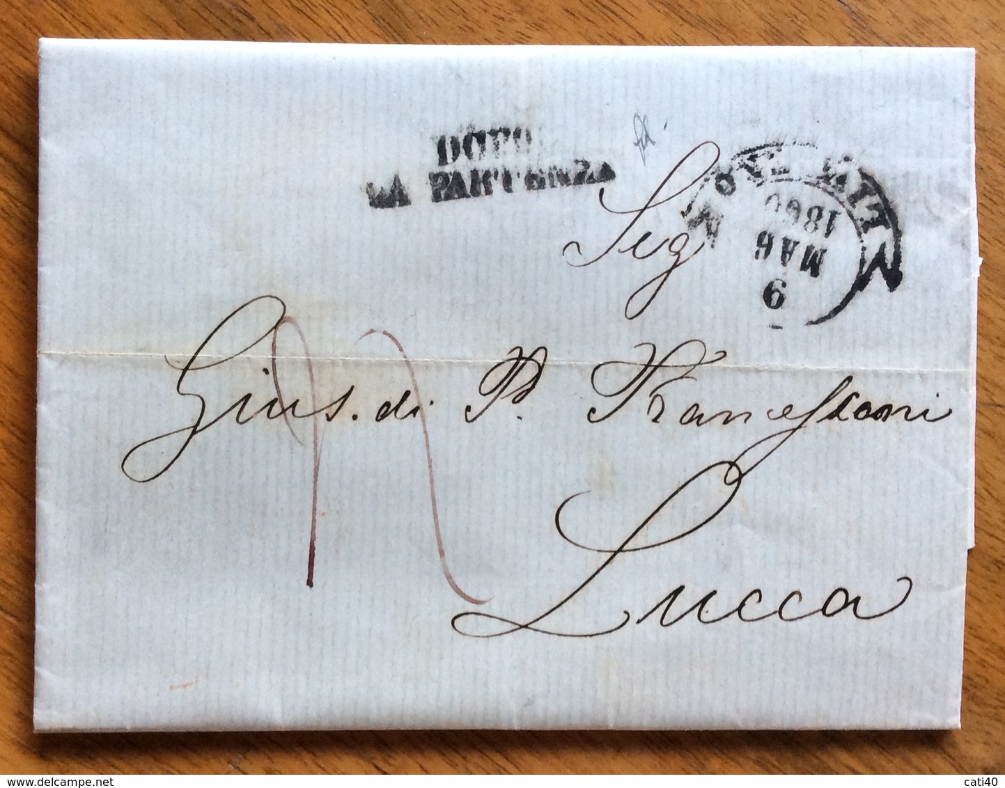 LIVORNO  +  LUCCA (rosso) + DOPO LA PARTENZA + TASSE  SU  LETTERA COMPLETA DI TESTO  IN DATA   9/5/1860 - Manoscritti