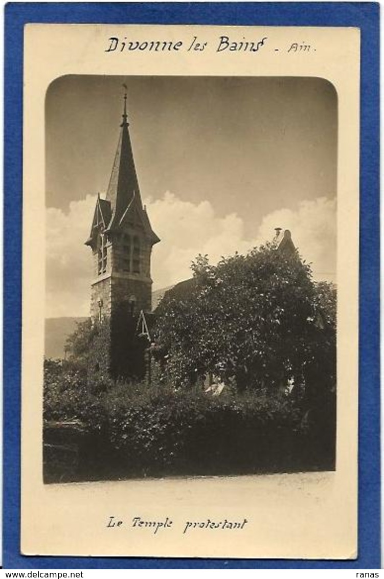 CPA Ain Divonne Les Bains Carte Photo RPPC Temple Protestant écrite - Divonne Les Bains