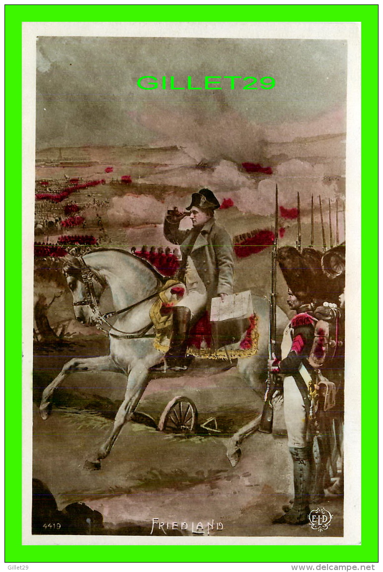 MILITARIA - NAPOLÉON - FRIEDLAND - E.L.D. -  CIRCULÉE - - Patriotiques