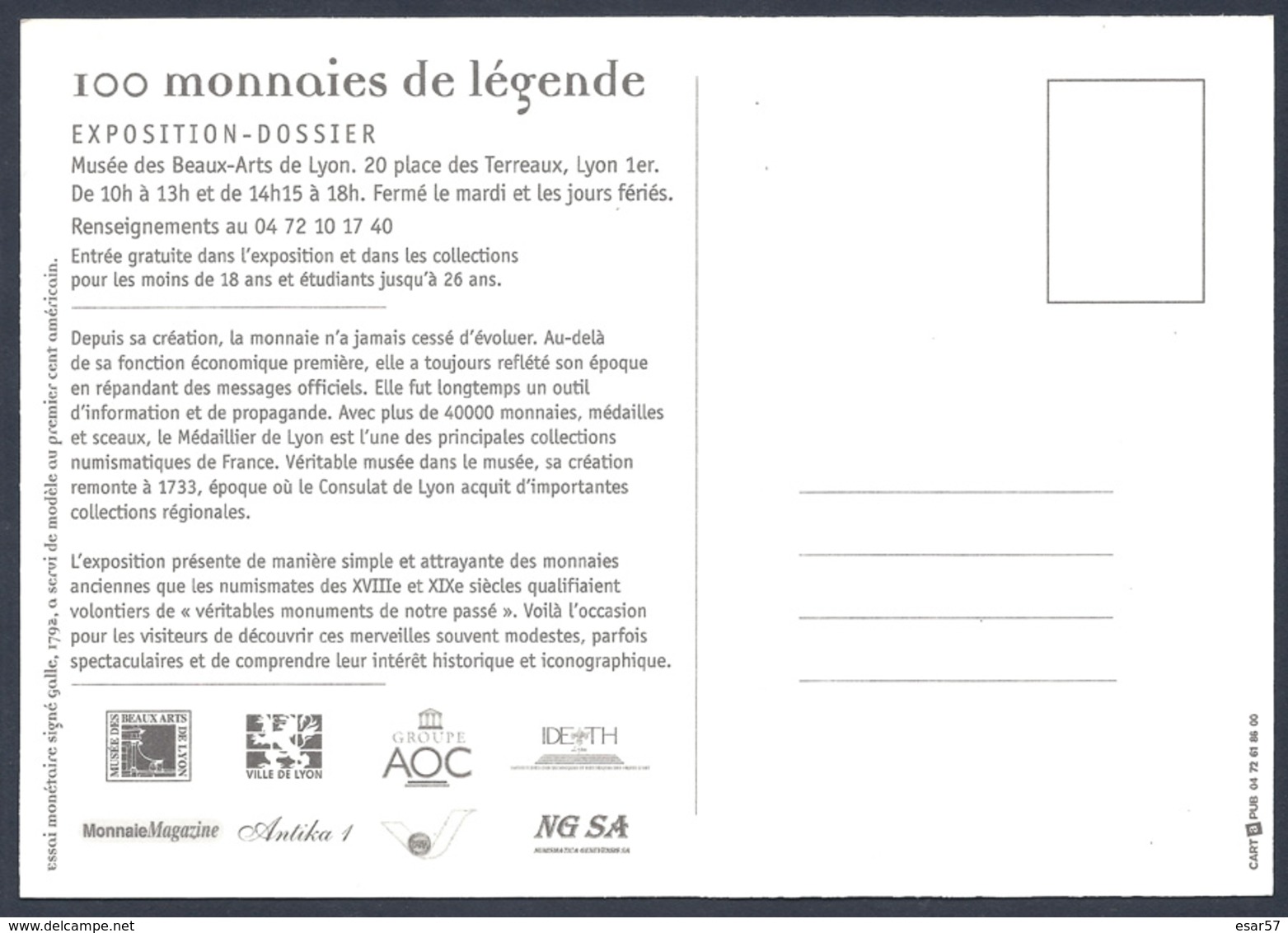 CPA MONNAIES DE LEGENDE  Carte Publicitaire Exposition 09/2003 à LYON - Monnaies (représentations)