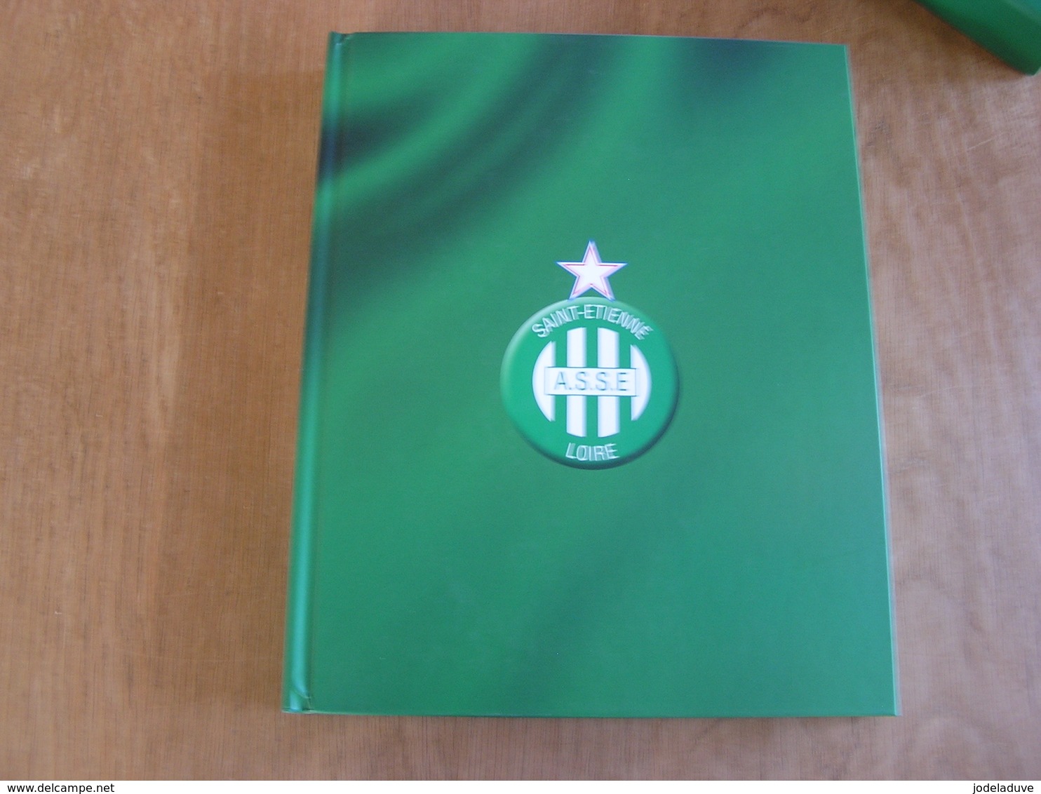 LE LIVRE OFFICIEL DE L' ASSE SAINT ETIENNE Les Verts Les Objets De La Légende Sport Football 1 ère Division France Loire - Deportes