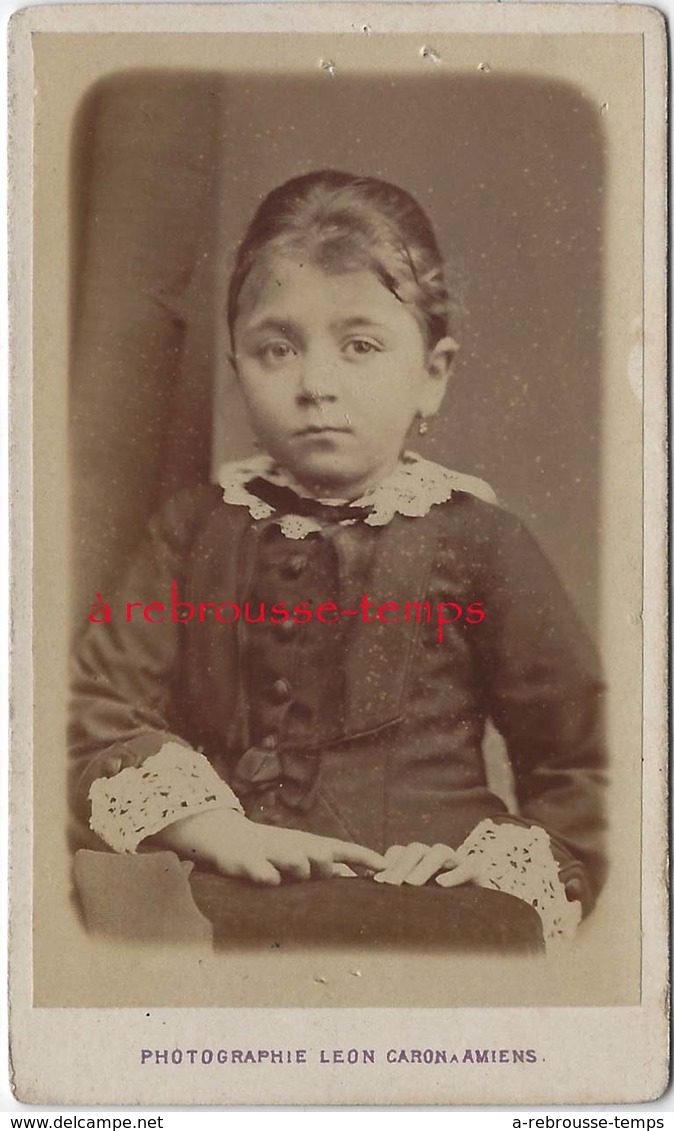 CDV Beau Portrait D'enfant-fillette-photo Léon Caron Rue Des 3 Cailloux AMIENS - Anciennes (Av. 1900)