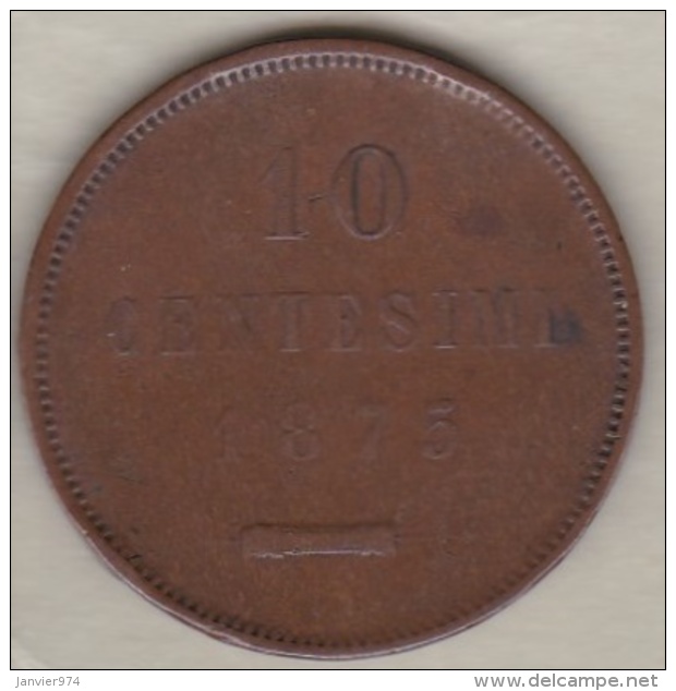 REPUBBLICA DI SAN MARINO . 10 CENTESIMI 1875 - Saint-Marin