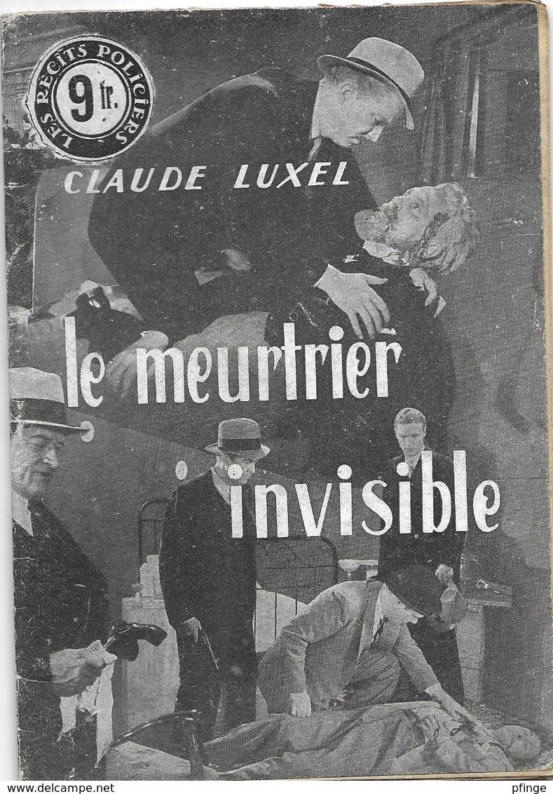Le Meurtrier Invisible Par Claude Luxel -  Les Récits Policiers - Autres & Non Classés
