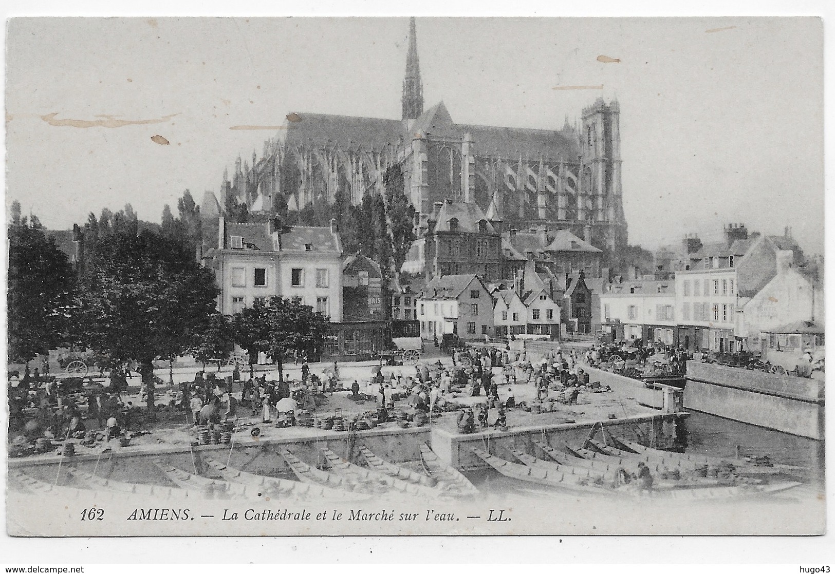 AMIENS EN 1914 - N° 162 - LA CATHEDRALE ET LE MARCHE SUR L' EAU - CPA VOYAGEE - Amiens