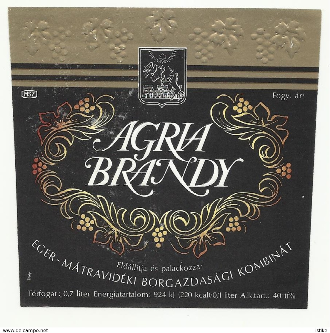 Hungary, Agria Brandy, '80s. - Alcohols & Spirits