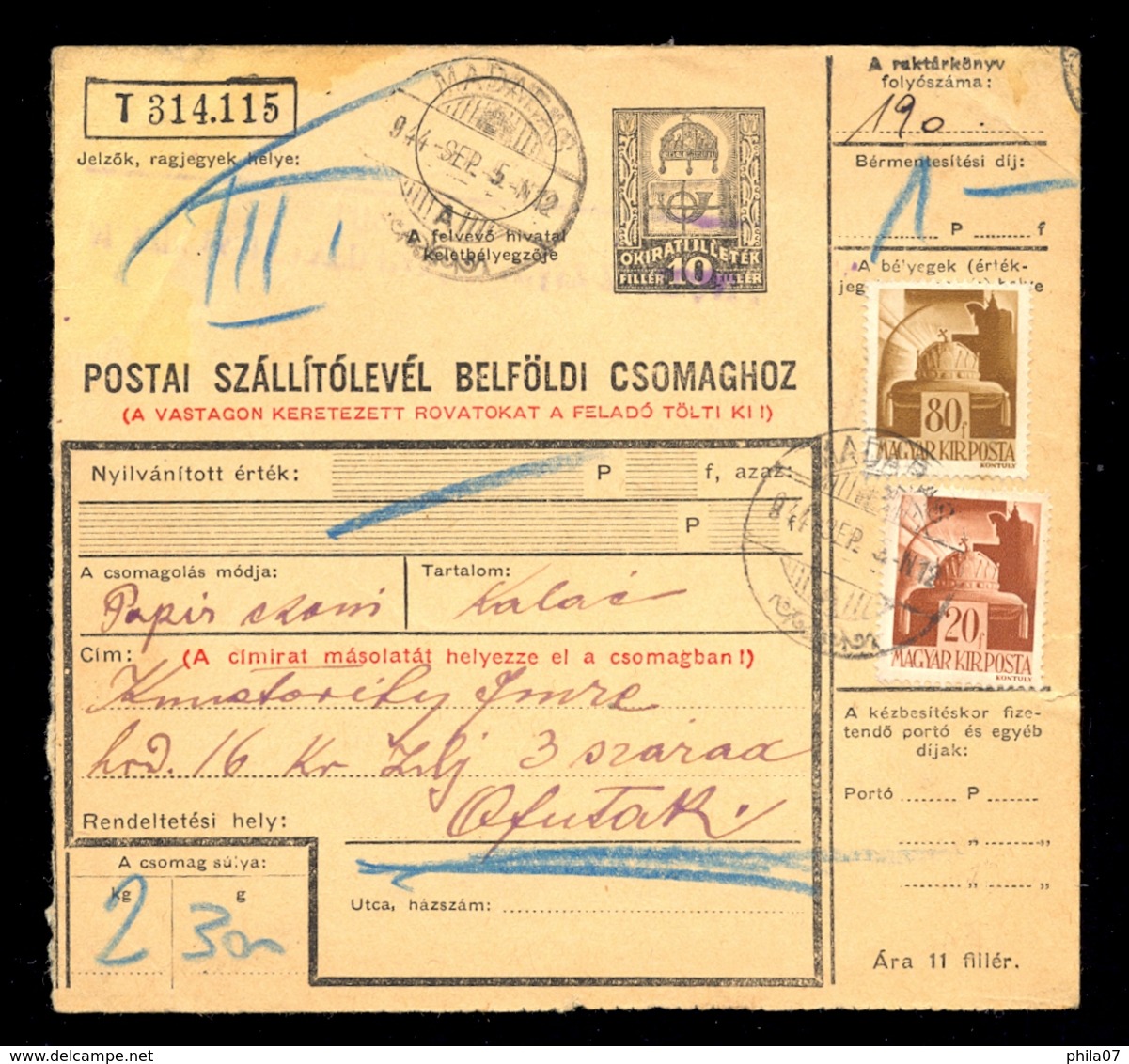 Hungary - Parcel Card Sent From Madaras To Ofutak 1944. / 2 Scans - Other & Unclassified