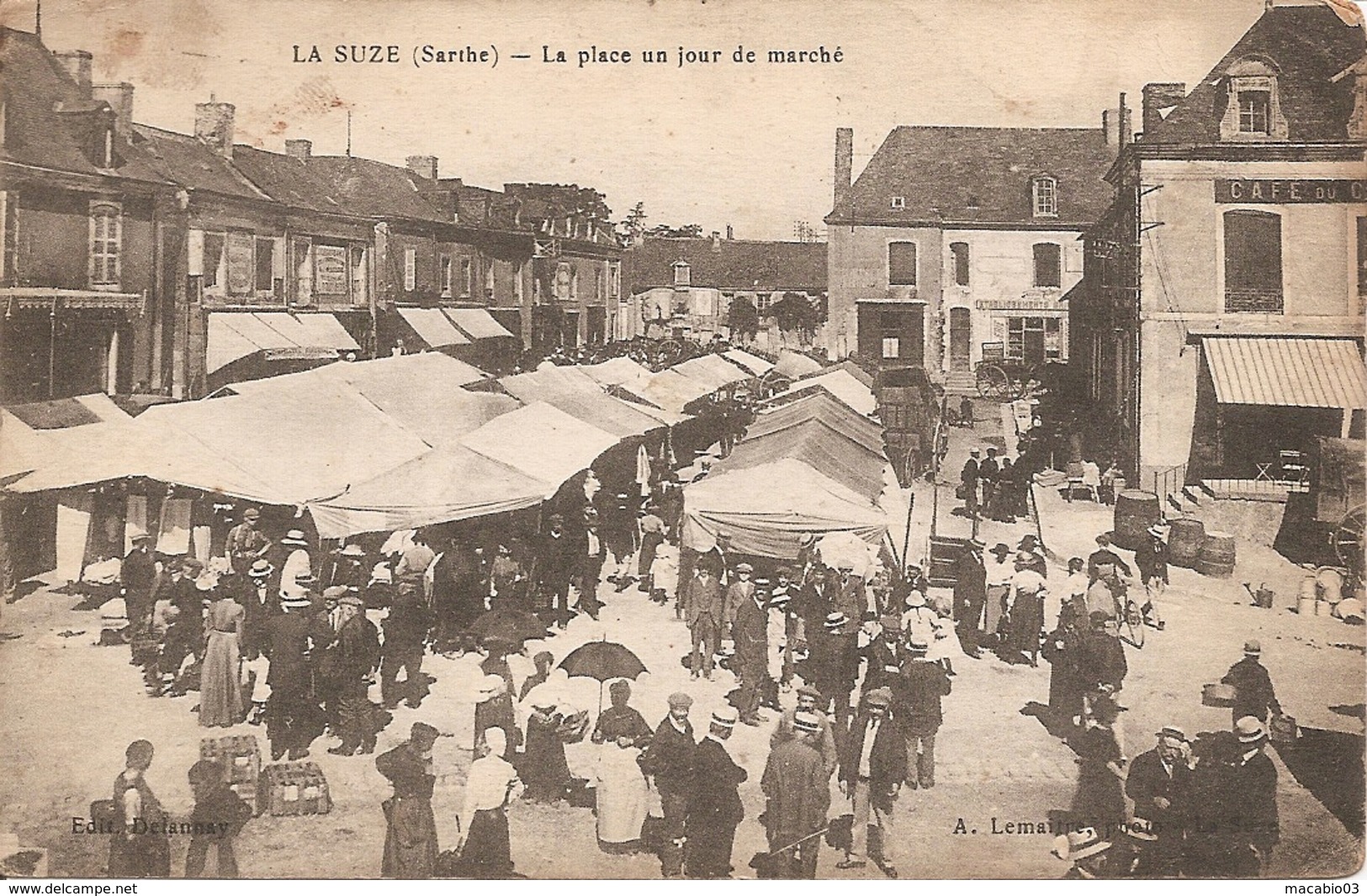 72 Sarthe :  La Suze La Place Un Jour De Marché      Réf 4787 - La Suze Sur Sarthe