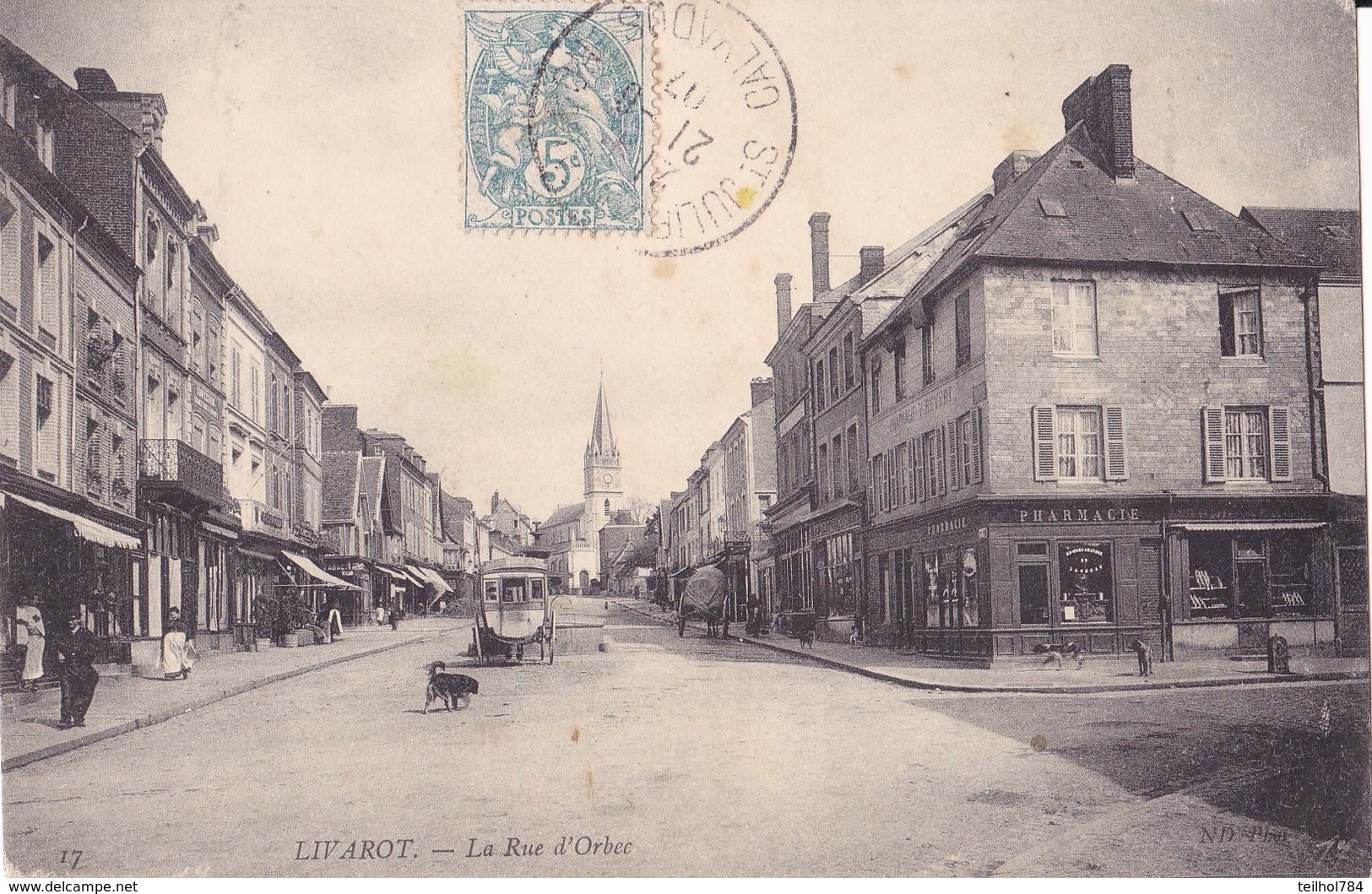 LIVAROT   LA RUE D ORBEC - Livarot