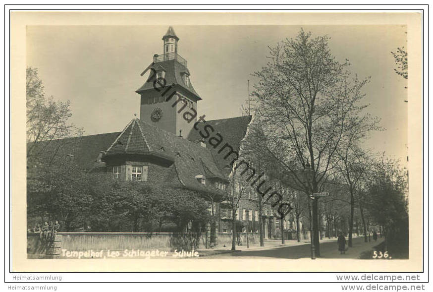 Berlin-Tempelhof - Leo Schlageter Schule - Foto-AK 40er Jahre - Tempelhof