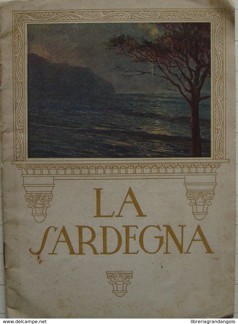 Brossura La Sardegna ENIT Anteguerra Alfieri & Lacroix Alinari - Ohne Zuordnung