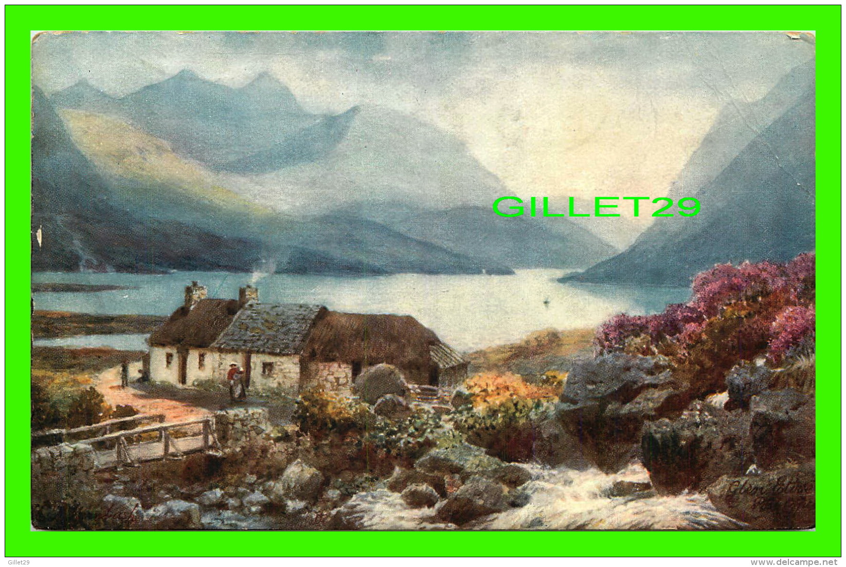 PEINTURES - GLEN ETIVE, IN THE WESTERN HIGHLANDS - RAPHAEL TUCK &amp; SONS, OILETTE - - Peintures & Tableaux