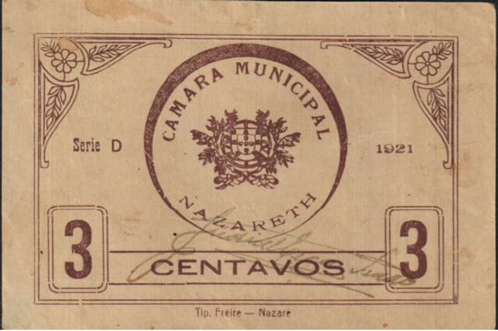 CÉDULA DE 3 CENTAVO -SÉRIE D 1921- CÂMARA MUNICIPAL DA NAZARETH - Portugal