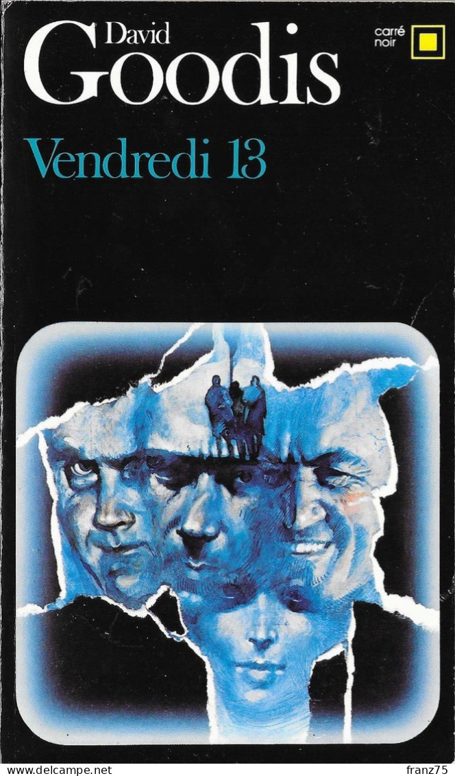 VENDREDI 13--David GOODIS-1979-Carré Noir--TBE - NRF Gallimard