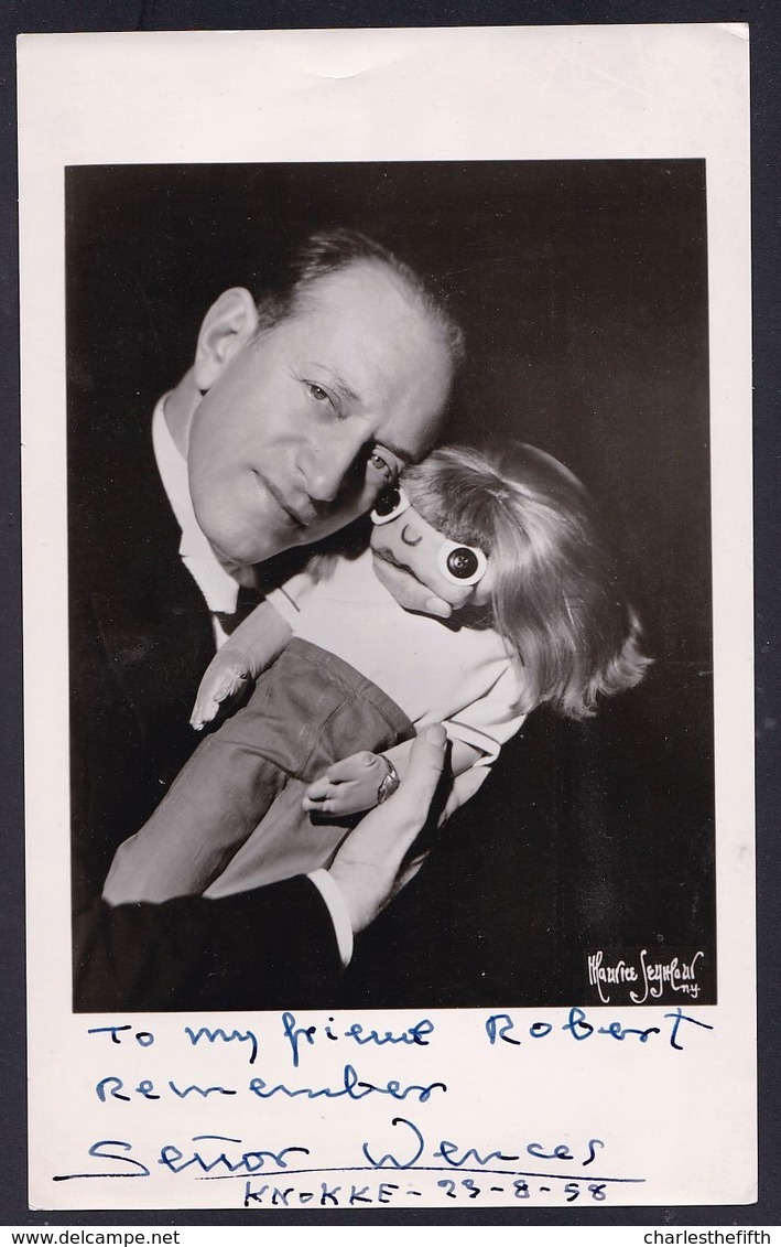 DEDICATED PHOTO ** FAMOUS SPANISH VENTRILOQUIST  SENOR WENCES ** RARE ( 1958 CASINO KNOKKE ) - Dédicacées