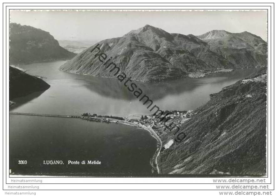 Lugano - Ponte Di Melide - Foto-AK - Melide