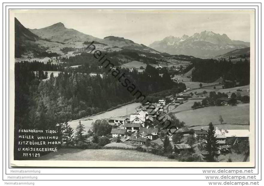 Fieberbrunn - Weiler Walchau - Kitzbühler Horn Und Kaiserbebirge - Foto-AK - Fieberbrunn