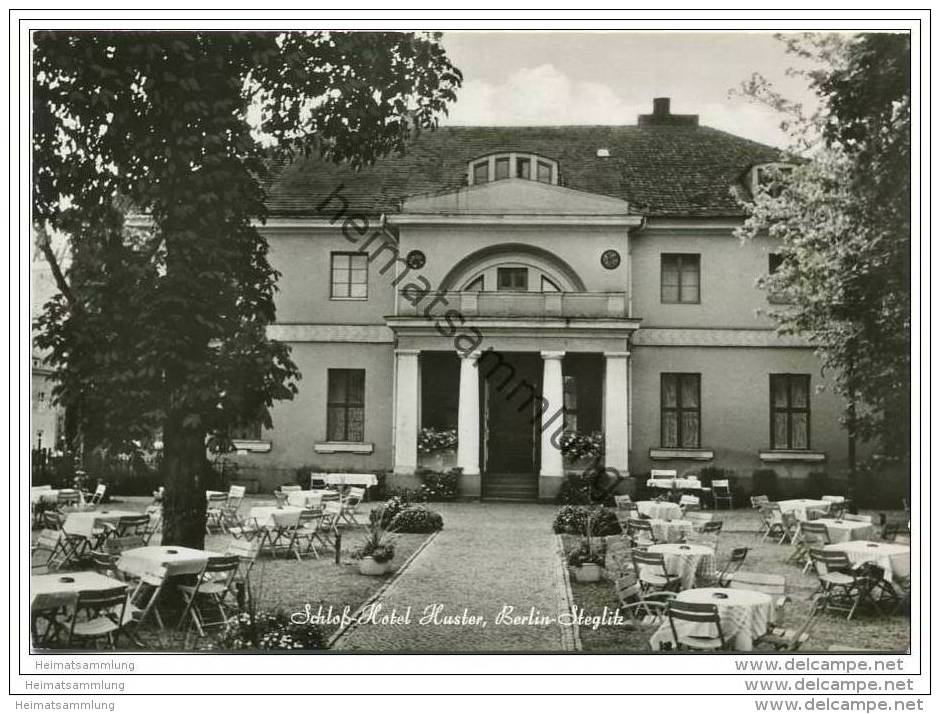 Berlin - Steglitz - Schloss Hotel Und Restaurant Huster - Schlossstrasse 48 - Foto-AK Grossformat - Steglitz