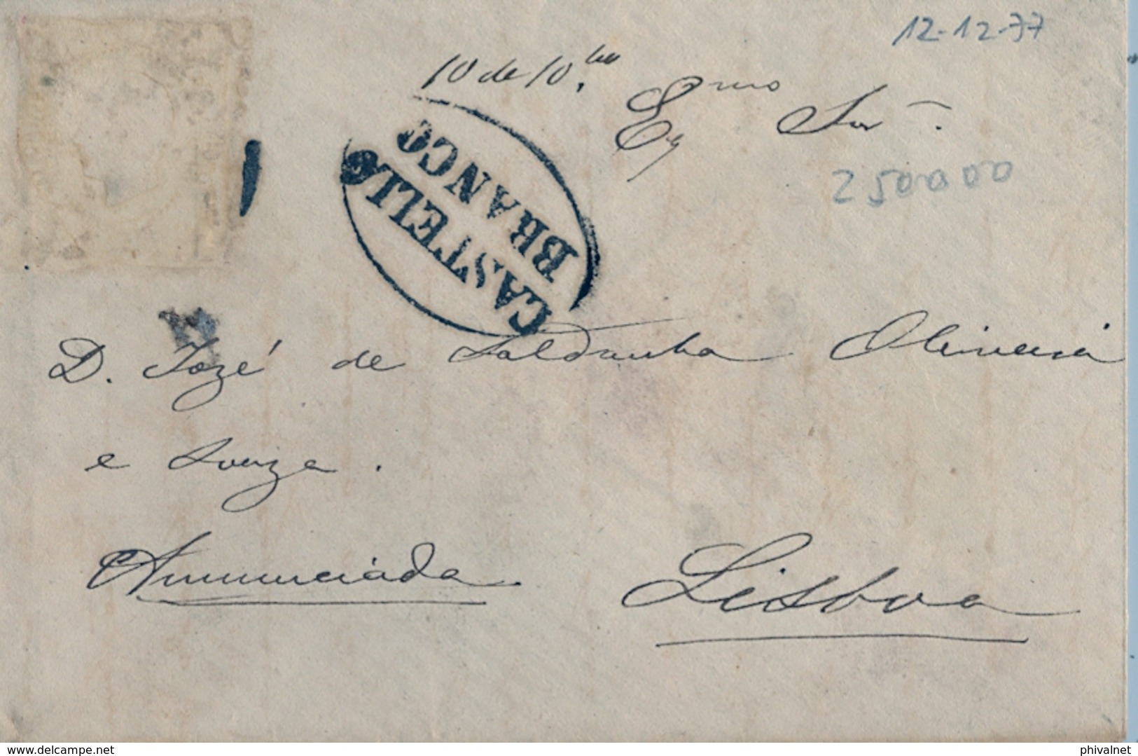 1877 , PORTUGAL , SOBRE CIRCULADO ENTRE CASTELLO BRANCO Y LISBOA , LLEGADA , FRANQUEO DESPRENDIDO - Lettres & Documents