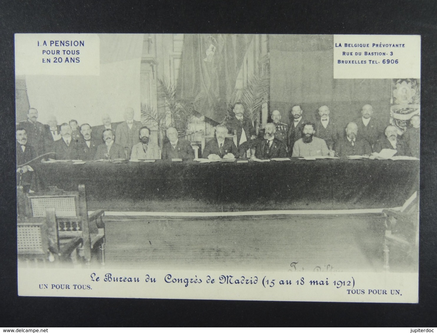 La Pension Pour Tous En 20 Ans Le Bureau Du Congrès De Madrid (15 Au 18 Mai 1912) - Evènements