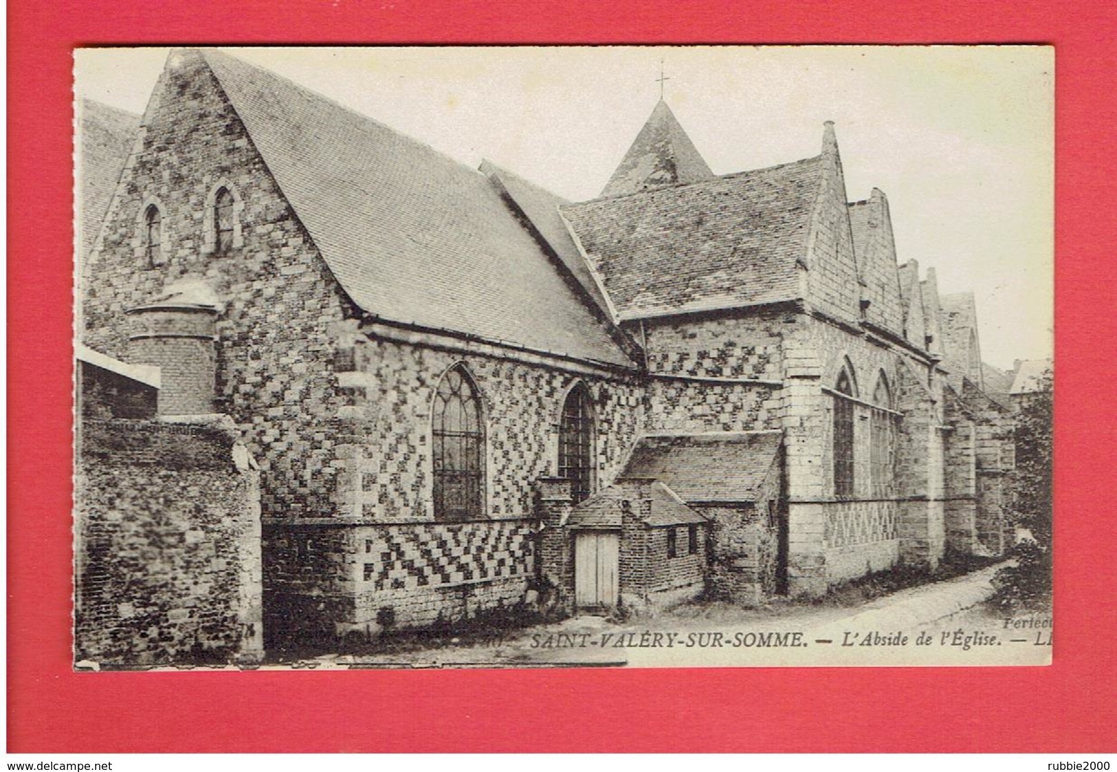 SAINT VALERY SUR SOMME ABSIDE DE L EGLISE CARTE EN TRES BON ETAT - Saint Valery Sur Somme