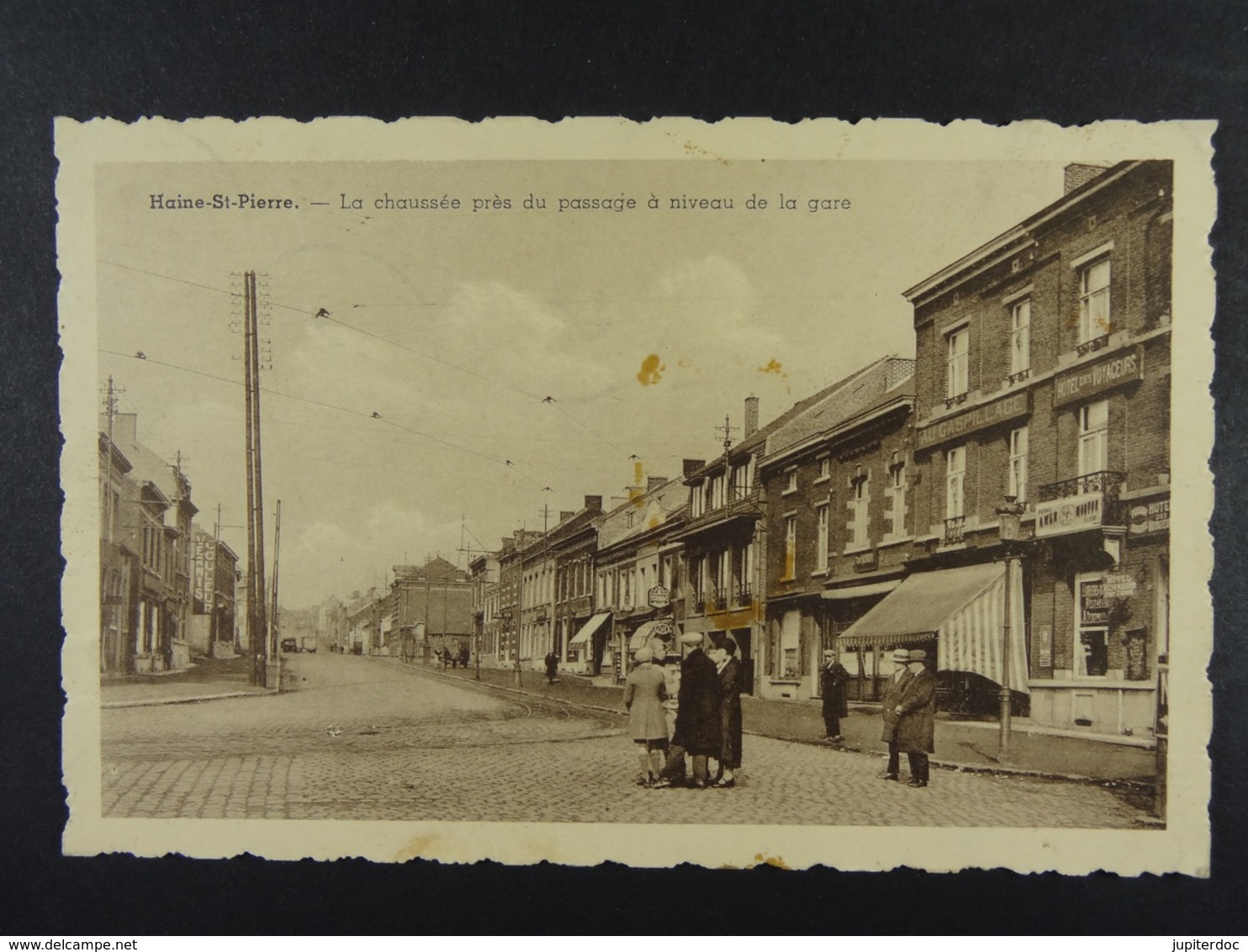 Haine-Saint-Pierre La Chaussée Près Du Passage à Niveau De La Gare - La Louvière