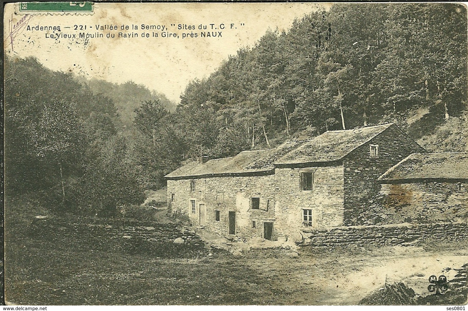 08 Ardennes NAUX Site T.C.F.le Vieux Moulin Du Ravin De La Gire - Autres & Non Classés