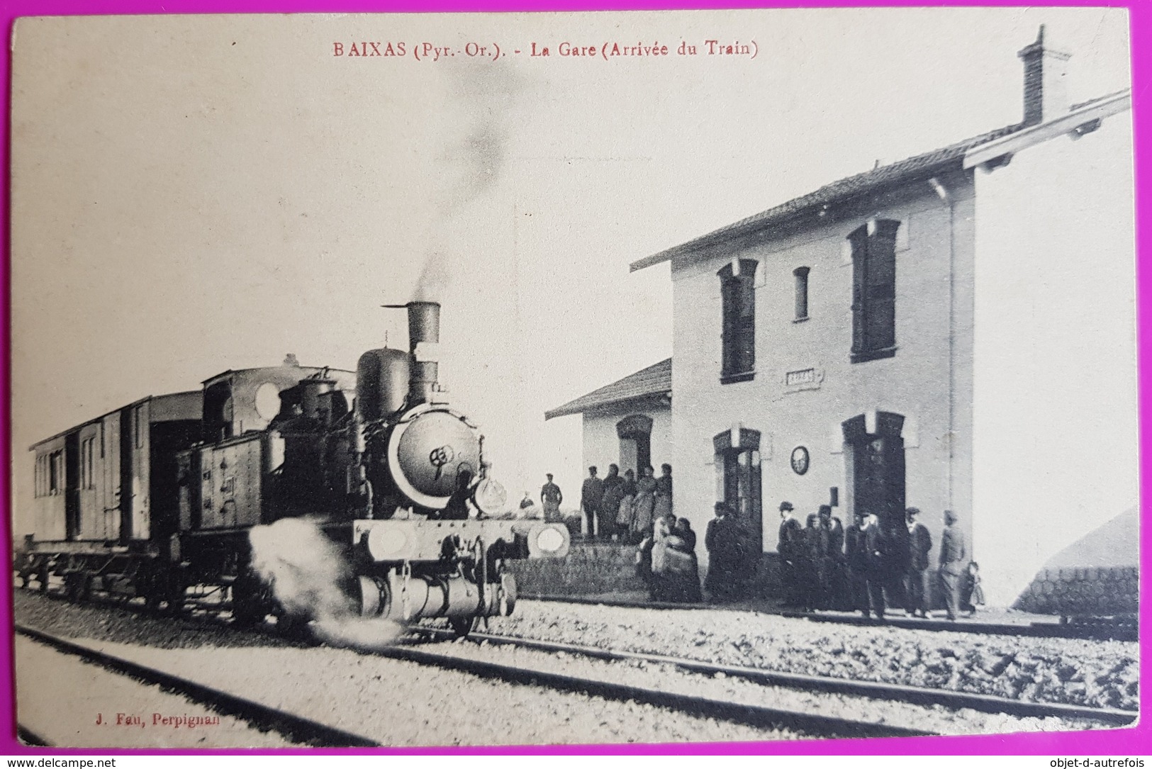 Cpa Baixas La Gare Train Rarissime Carte Postale 66 Pyrénées Orientales Proche Peyrestortes Perpignan Saint Esteve St - Andere & Zonder Classificatie