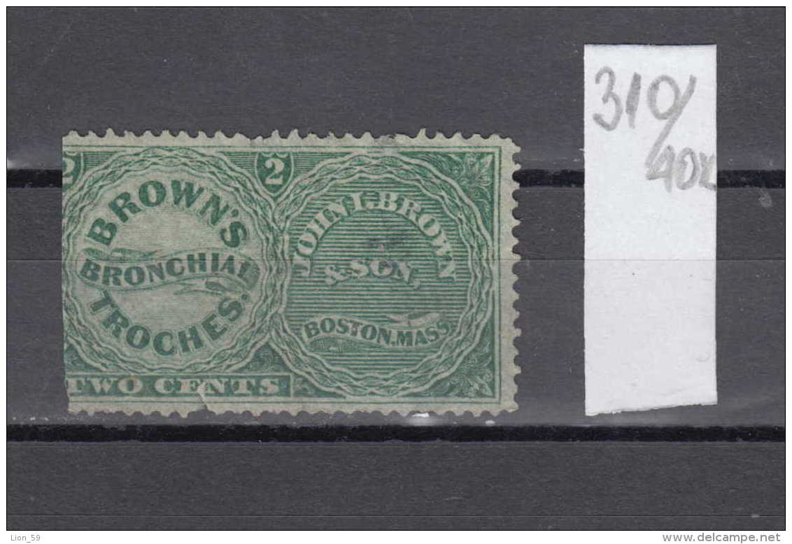 40K310 / 2 C. - John I. Brown &amp; Son, Brown's Bronchial Troches. Boston, Massachusetts , Revenue Fiscaux USA - Revenues