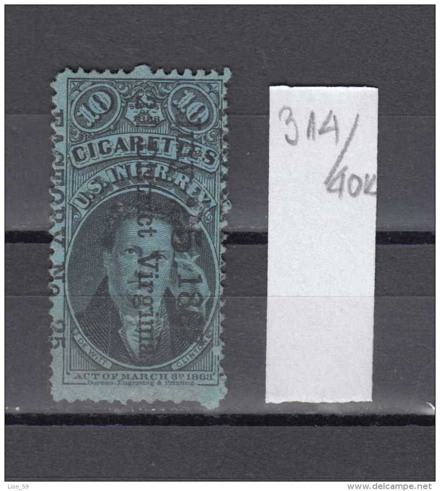 40K314 / 10 CIGARETTES , SERIES 1883 , Dewitt Clinton , INTER. REVENUE , Revenue Fiscaux United States USA Etats-Unis - Steuermarken