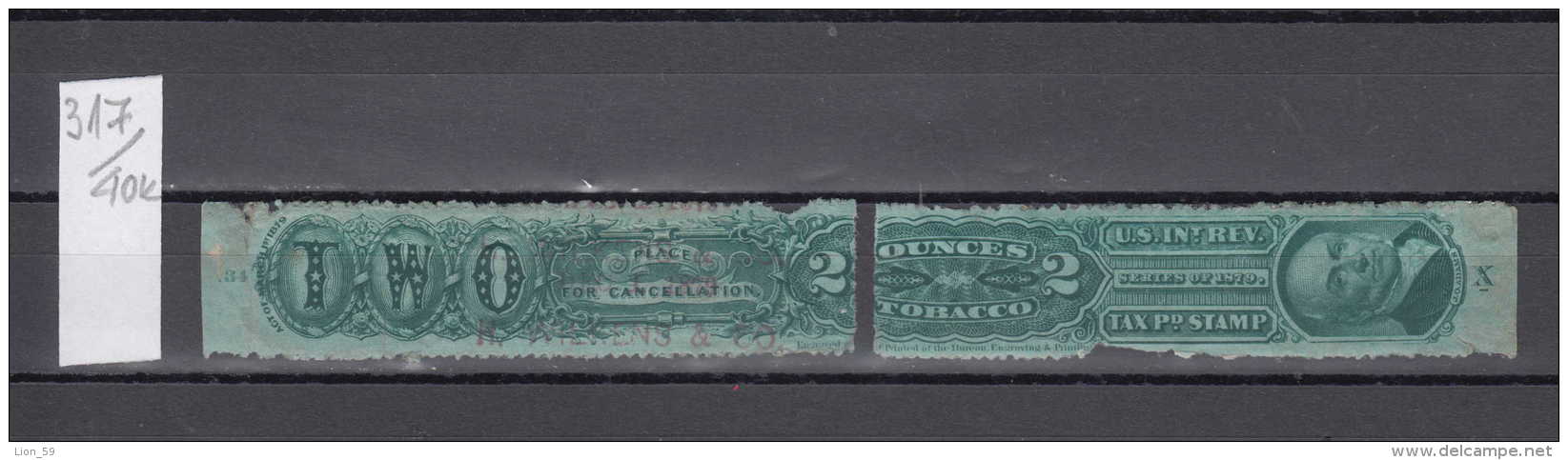 40K317 / TOBACCO 2 OUNCES  STAMP INTER. REVENUE , PLACE SERIES 1879 , Revenue Fiscaux United States USA Etats-Unis - Revenues