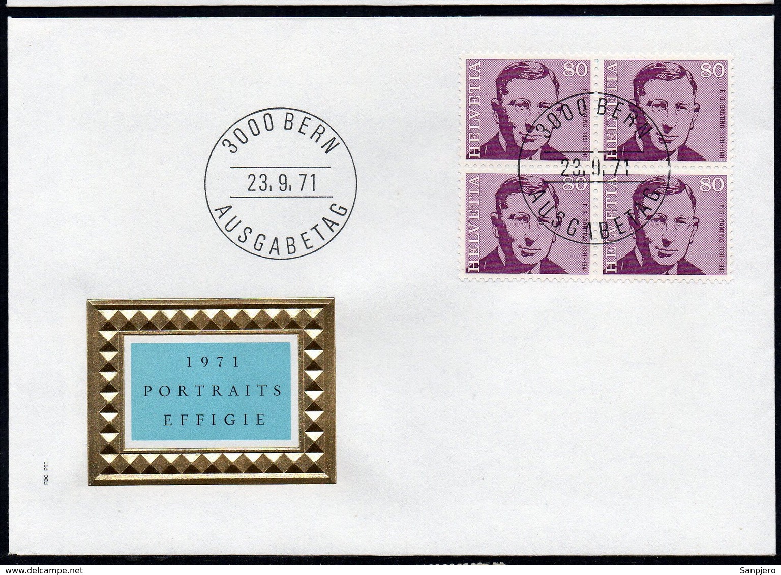 SWITZERLAND FDC AUSGABETAG 1971 PORTRAITS EFFIGIE FREDERICK BANTING - FDC