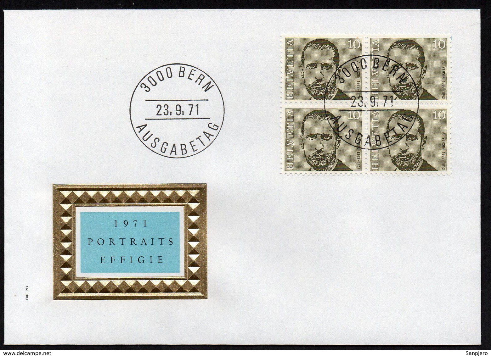 SWITZERLAND FDC AUSGABETAG 1971 PORTRAITS EFFIGIE ALEXANDRE YERSIN - FDC