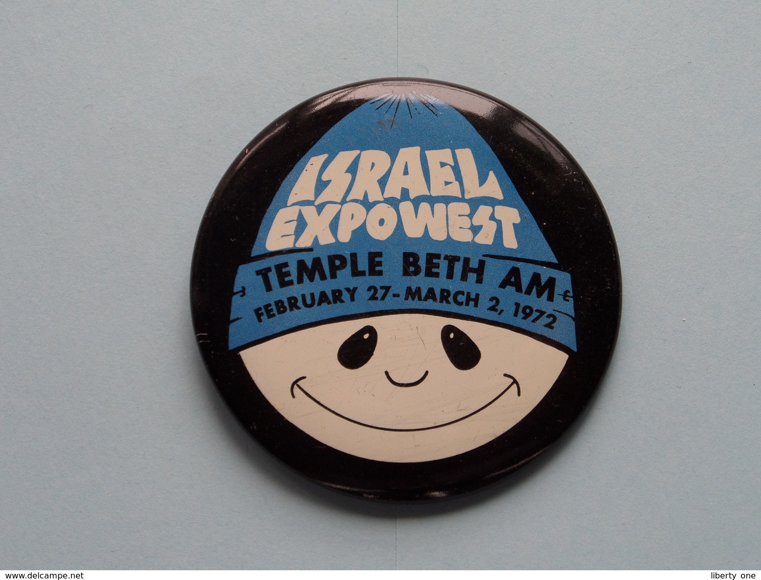 " ISRAEL EXPOWEST Temple Beth AM 1972 " - Old BUTTON ( From The '60 / '70 ) Edit. > U.S.A. ( +/- 5,5 Cm. ) See Detail ! - Non Classés