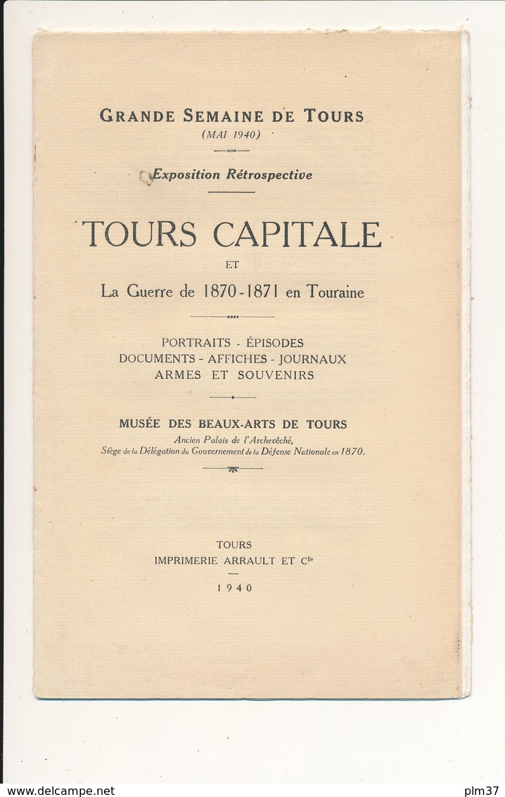 TOURS Capitale - La Guerre De 1870-1871 En Touraine - Autres & Non Classés
