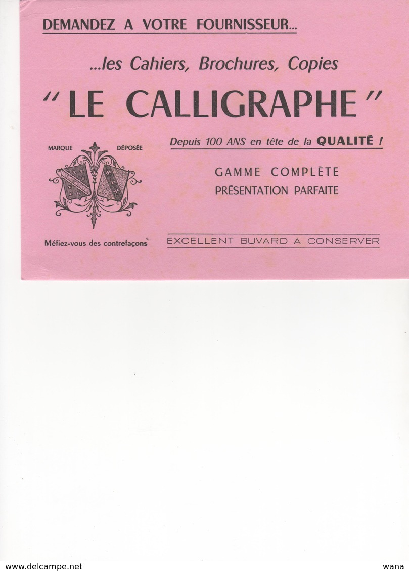 Buvard Cahiers Le CALLIGRAPHE - Papeterie