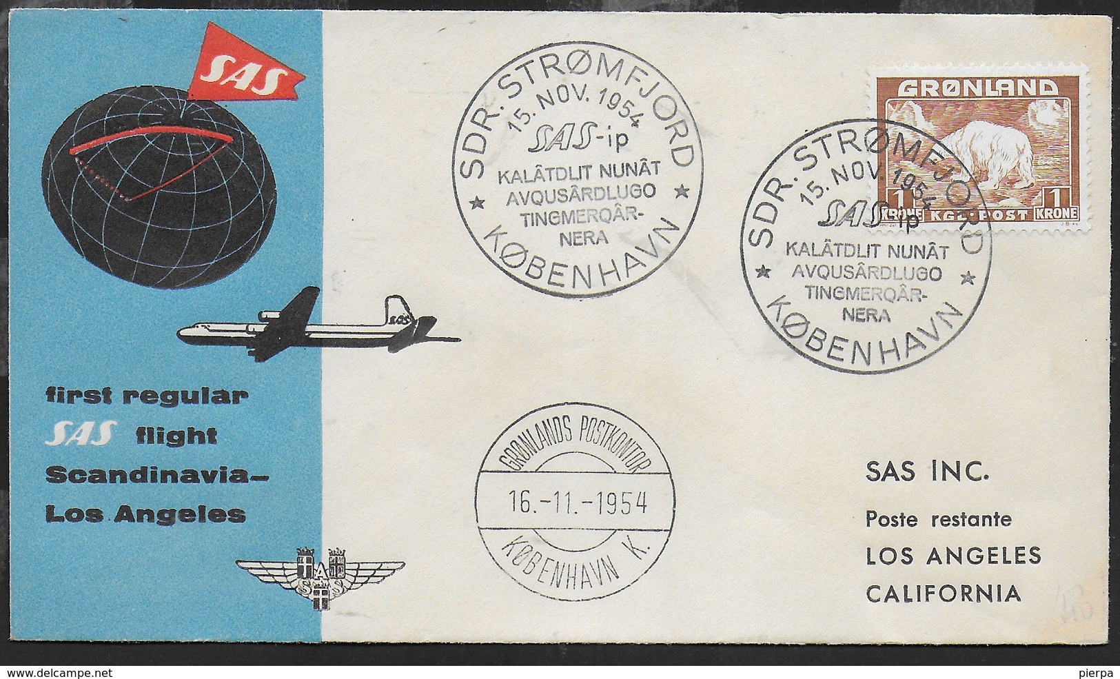 PRIMO VOLO REGOLARE SAS  DA SCANDINAVIA-LOS ANGELES ANNULLO SDR. STROMFJIORD/KOBENHAVN 15.11.1954 - Covers & Documents