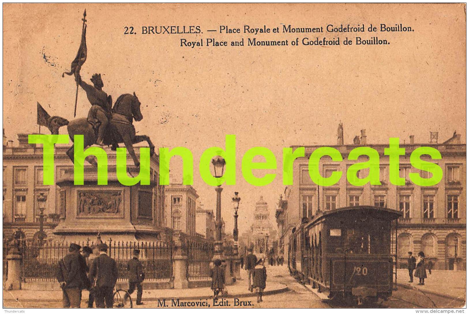 CPA  BRUXELLES PLACE ROYALE ET MONUMENT GODEFROID DE BOUILLON TRAM - Trasporto Pubblico Stradale