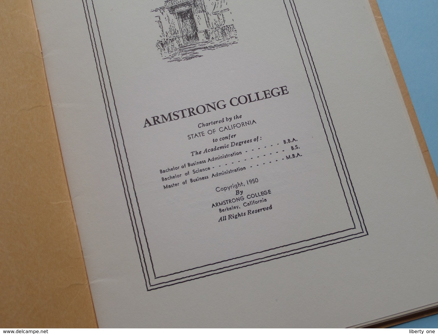 CAREERS In ACCOUNTING " ARMSTRONG COLLEGE " State Of CALIFORNIA 1950 ( Dir. Stuart H. ANDREWS ) 30 Pag. ! - Diplomi E Pagelle