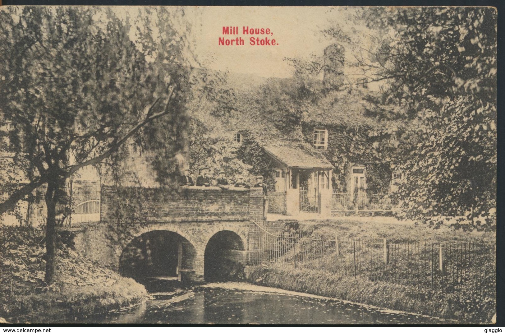 °°° 11655 - UK - MILL HOUSE , NORTH STOKE - 1907 With Stamps °°° - Altri & Non Classificati