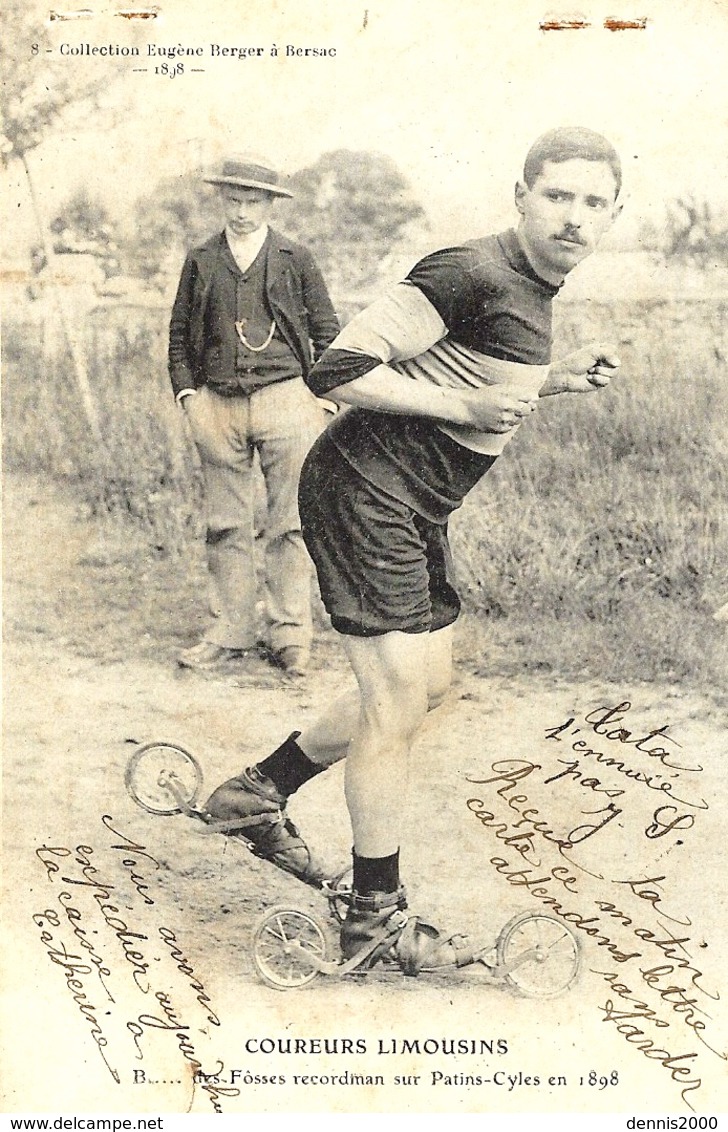 COUREURS LIMOUSINS - B... Des Fôsses ,recordman Sur Patins-Cycles En 1898 -coll. E. Berger 1898 - Bessines Sur Gartempe