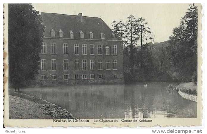 Braine-le-Château - Le Château Du Comte De Robiano - Pas Circulé - TBE - Braine-le-Château