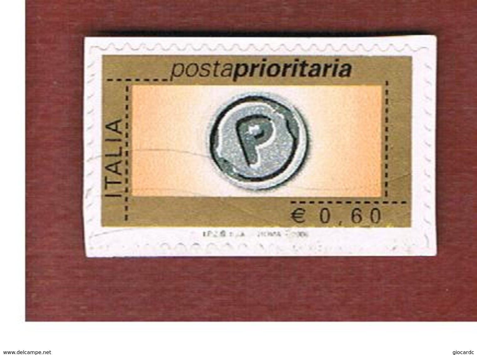 ITALIA  REPUBBLICA -  UNIF. 2983 -  2006  POSTA PRIORITARIA DA EURO 0,60 Con Millesimo 2006  - USATO - 2001-10: Usati